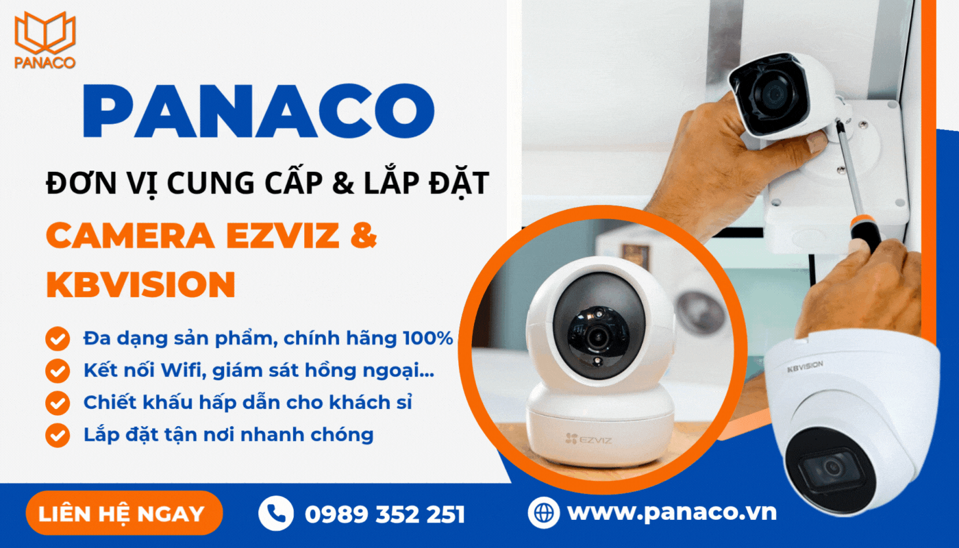 Liên hệ PANACO tư vấn, đặt mua camera Kbvision và Ezviz