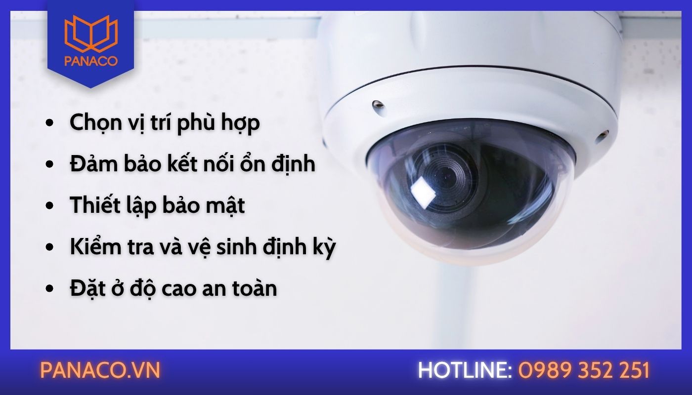 Lưu ý khi thực hiện cách lắp đặt camera 360 độ tại nhà