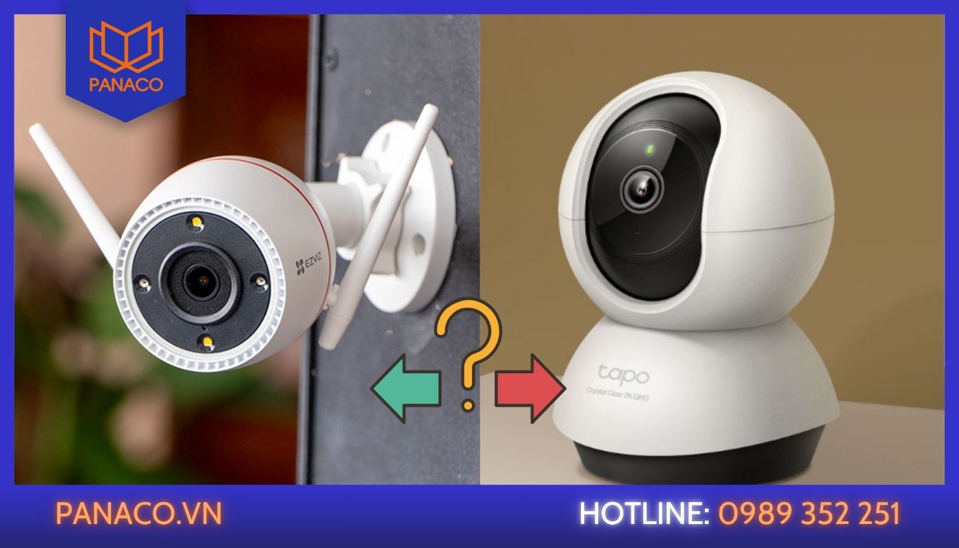 Camera Ezviz và TP-Link nên chọn loại nào?