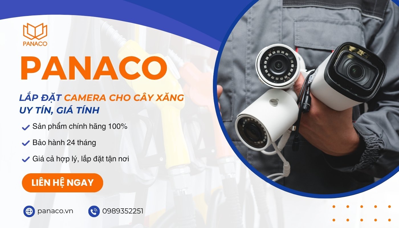 Dịch vụ lắp camera cho cây xăng của Panaco