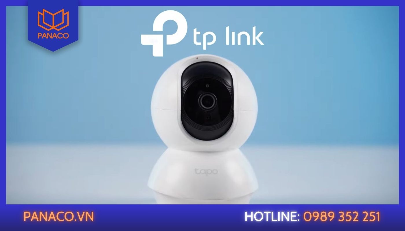 Tapo là dòng camera giá rẻ của TP-Link, dễ dùng, tích hợp AI, phù hợp gia đình