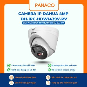 Camera IP Dahua 4MP DH-IPC-HDW1439V-PV