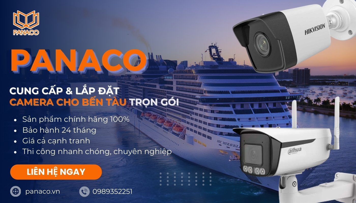 Lắp camera cho bến tàu du lịch tận nơi tại Panaco