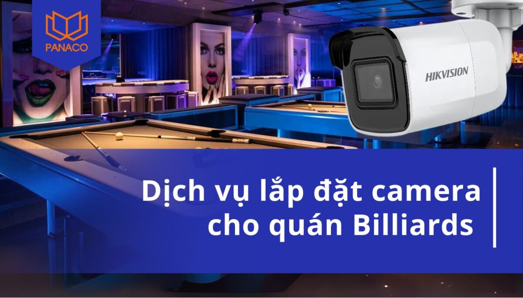Lắp đặt camera cho quán bida