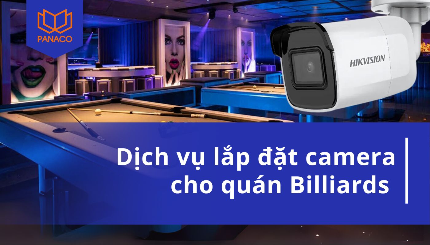 Lắp đặt camera cho quán bida