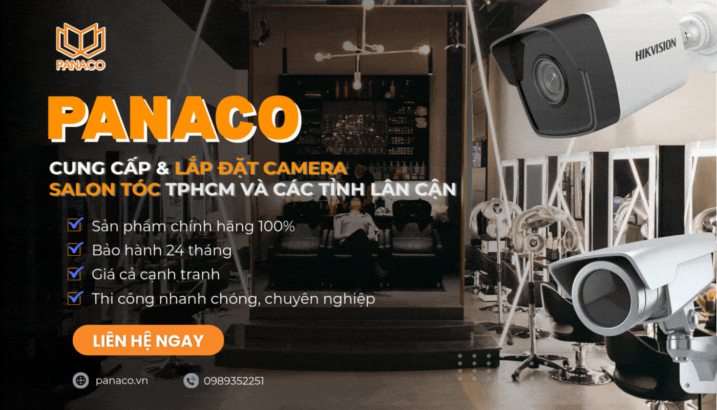 Lắp đặt camera salon tóc trọn gói, giá tốt tại PANACO