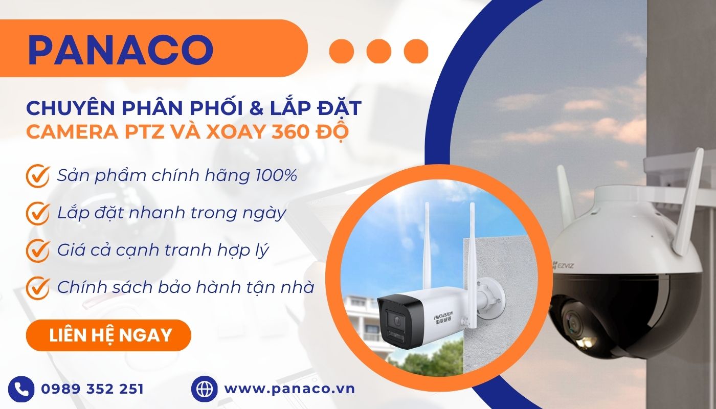 Mua camera an ninh quan sát tầm xa và toàn cảnh chính hãng tại PANACO