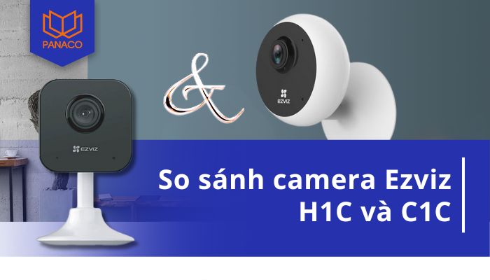 so sánh camera Ezviz H1C và C1C