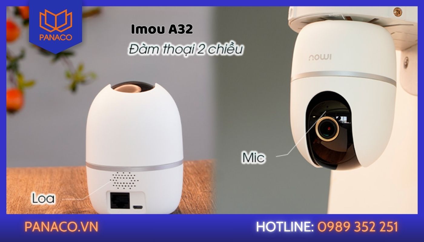 So sánh camera Imou A32 với A22 về chất lượng âm thanh đàm thoại So sánh camera Imou A32 với A22 về chất lượng âm thanh đàm thoại