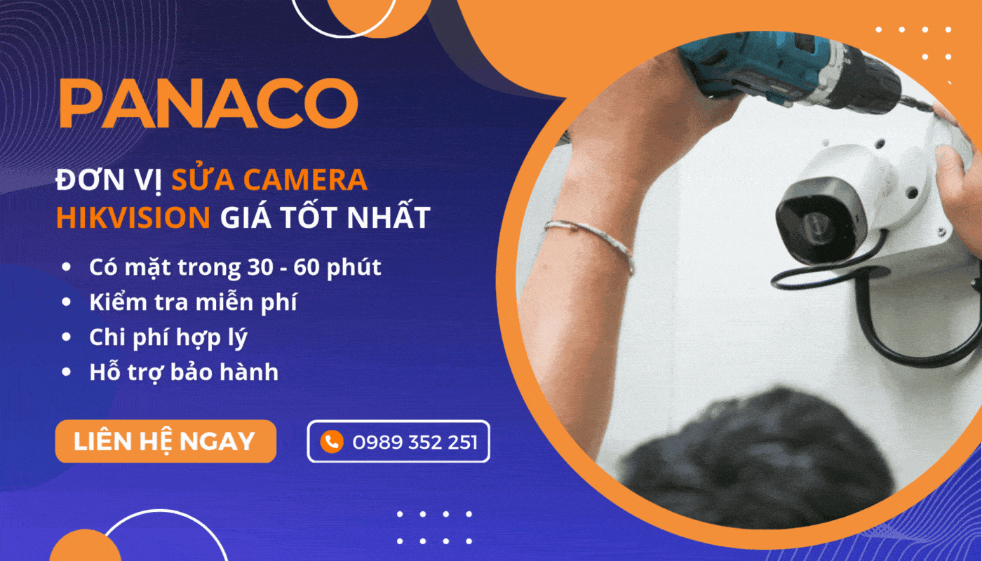 Dịch vụ sửa chữa camera trọn gói, giá tốt tại PANACO
