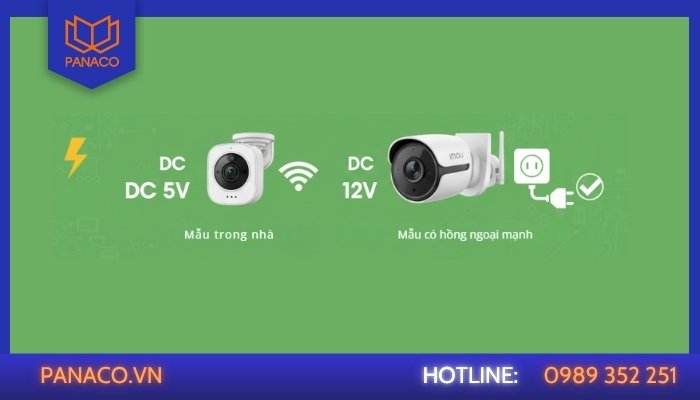 Camera Imou dùng nguồn 5V hay 12V
