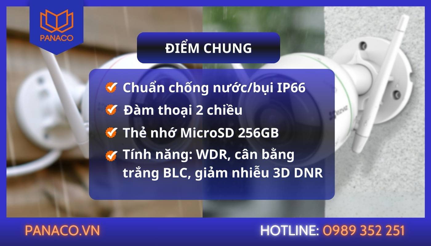 So sánh camera IP wifi Ezviz C3W và C3WN về những điểm giống nhau