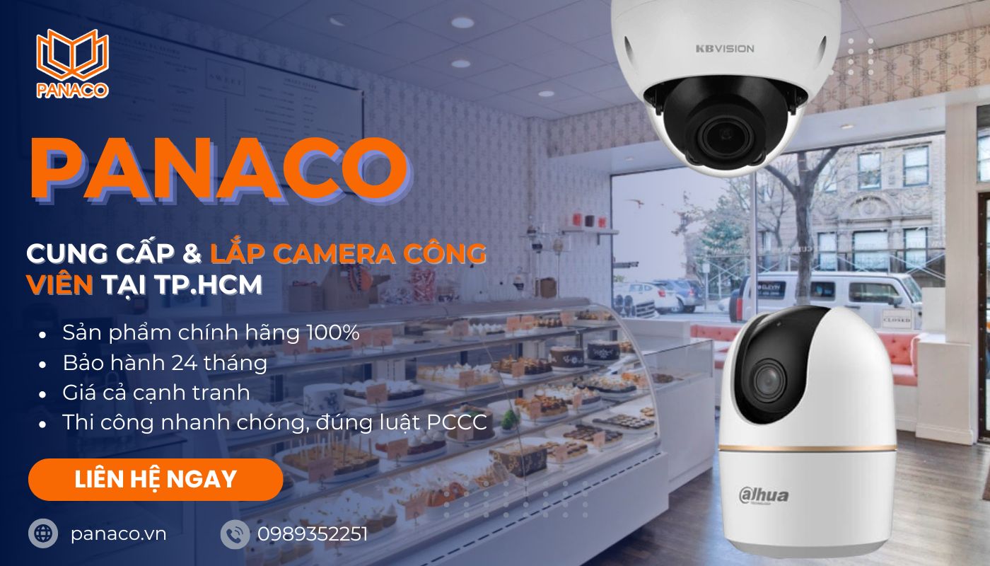 Dịch vụ lắp camera tiệm bánh trọn gói PANACO