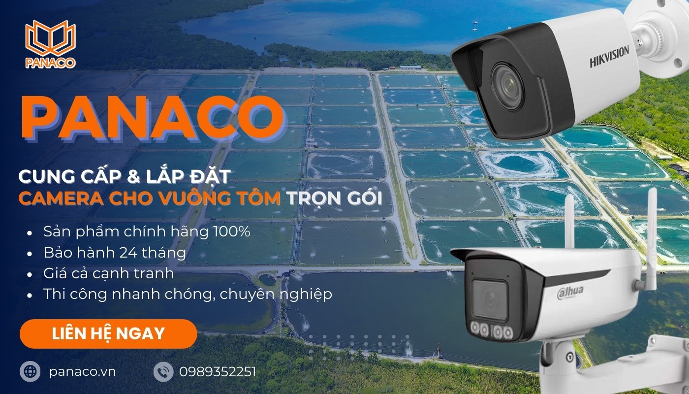 PANACO nhận lắp đặt camera cho vuông tôm trọn gói