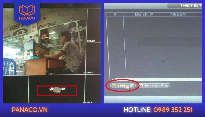 Cài đặt camera IP vào đầu ghi Dahua: Nhấn + và chọn Tìm IP Cài đặt camera IP vào đầu ghi Dahua: Nhấn + và chọn Tìm IP