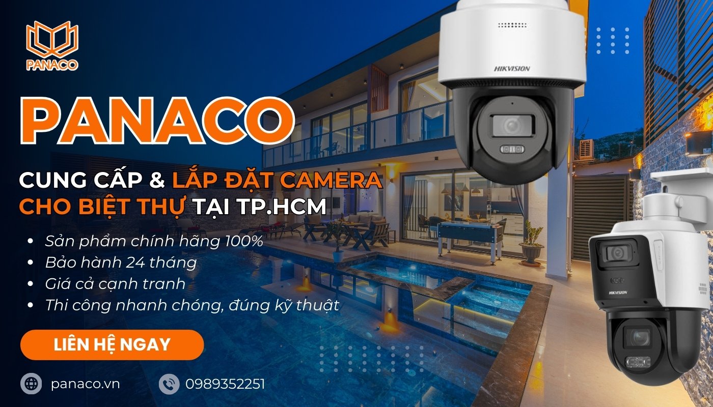 PANACO nhận lắp đặt camera cho biệt thự uy tín