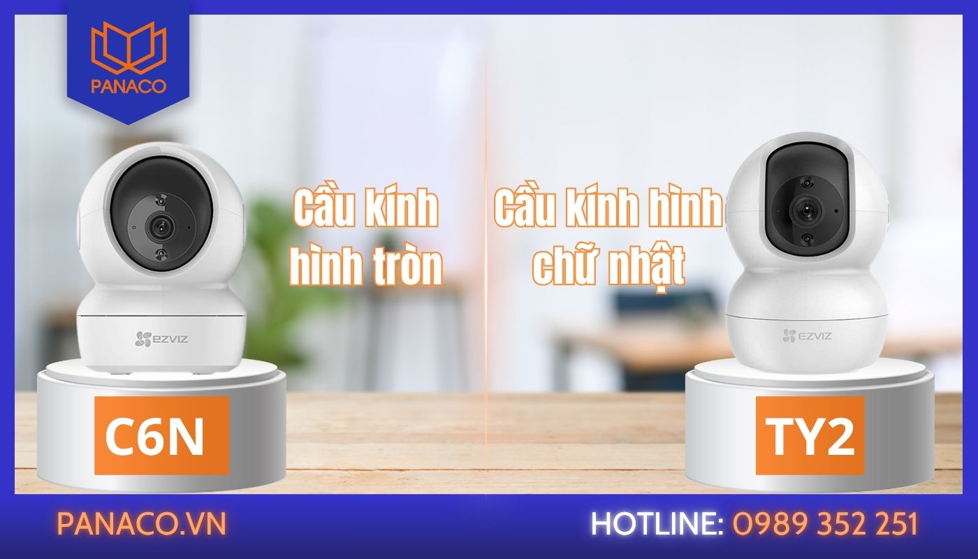 Khác nhau về thiết kế giữa Ezviz TY2 vs C6N