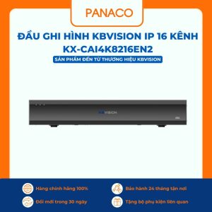 Đầu ghi hình Kbvision IP 16 kênh KX-CAi4K8216EN2