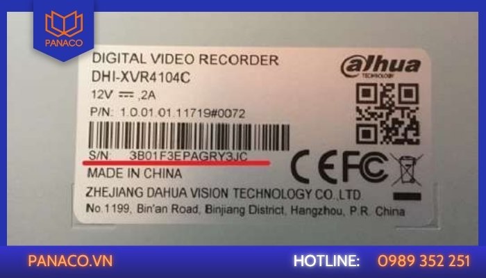 Mỗi camera Dahua đều có mã SN giúp nhận diện sản phẩm