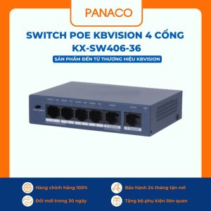 Switch Poe Kbvision 4 cổng KX-SW406-36