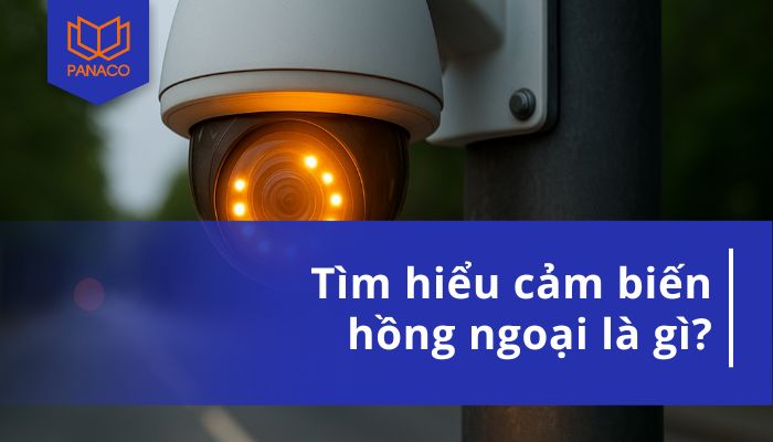 cảm biến hồng ngoại là gì