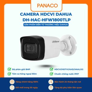 Camera HDCVI Dahua DH-HAC-HFW1800TLP