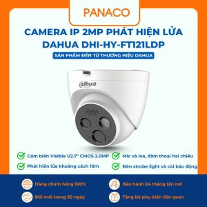 Camera IP 2MP phát hiện lửa DAHUA DHI-HY-FT121LDP