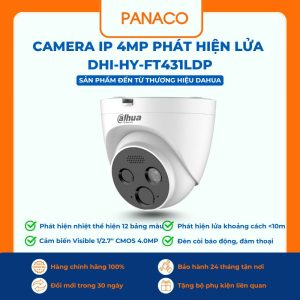 Camera IP 4MP phát hiện lửa Dahua DHI-HY-FT431LDP