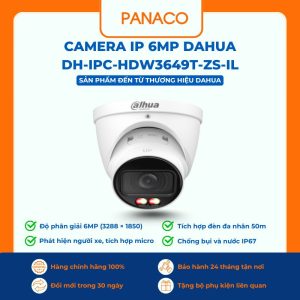 Camera IP 6MP Dahua DH-IPC-HDW3649T-ZS-IL