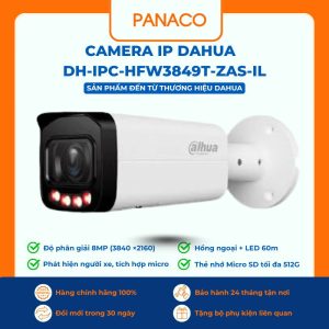 Camera IP Dahua thân 8MP DH-IPC-HFW3849T-ZAS-IL