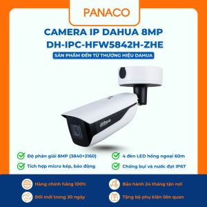 Camera IP Dahua 8MP DH-IPC-HFW5842H-ZHE