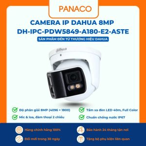Camera IP Dahua DH-IPC-PDW5849-A180-E2-ASTE
