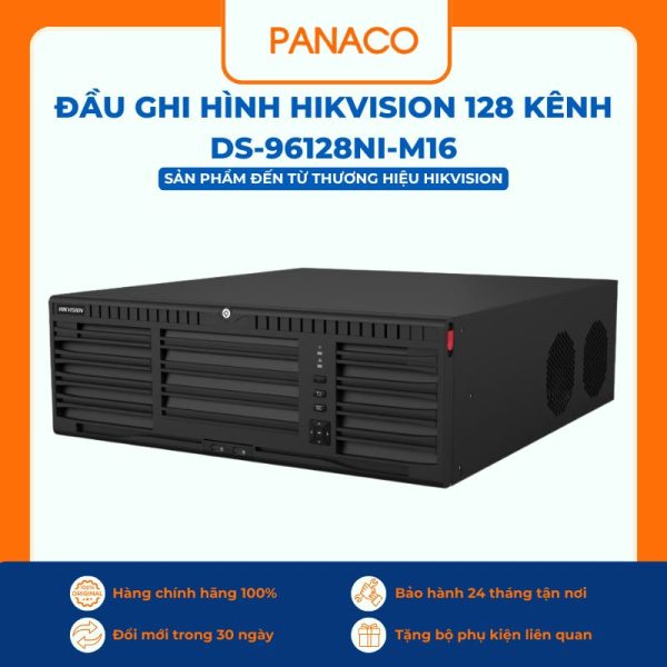Đầu ghi hình hikvision 128 kênh DS-96128NI-M16