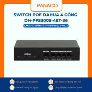 Switch POE 4 cổng Dahua DH-PFS3005-4ET-36