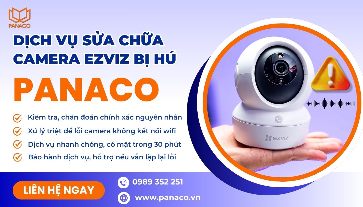 Dịch vụ sửa chữa camera Ezviz bị lỗi âm thanh tận nơi của PANACO Dịch vụ sửa chữa camera Ezviz bị lỗi âm thanh tận nơi của PANACO