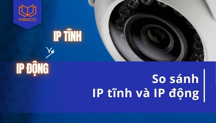 IP động và IP tĩnh