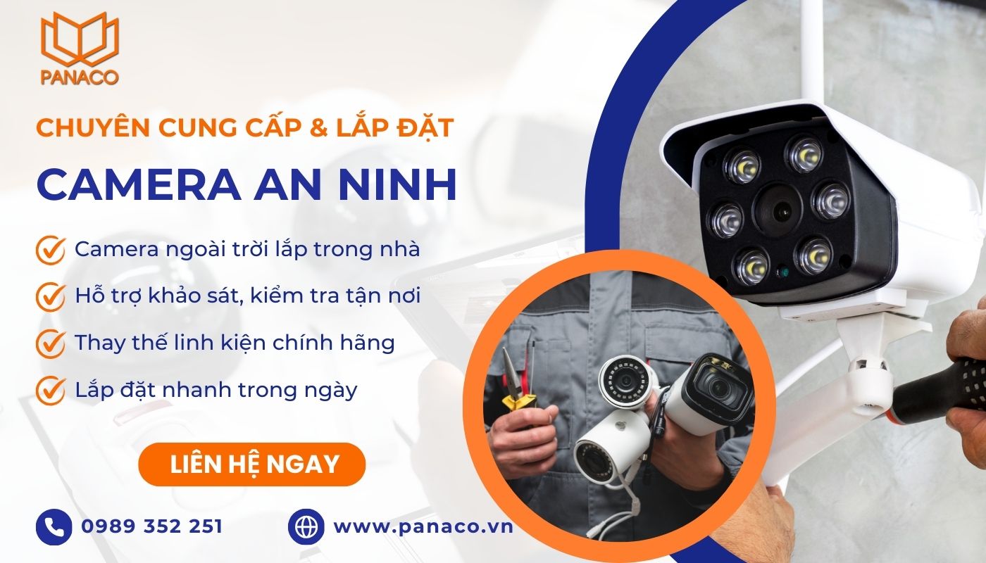 Liên hệ PANACO đặt mua camera ngoài trời lắp trong nhà