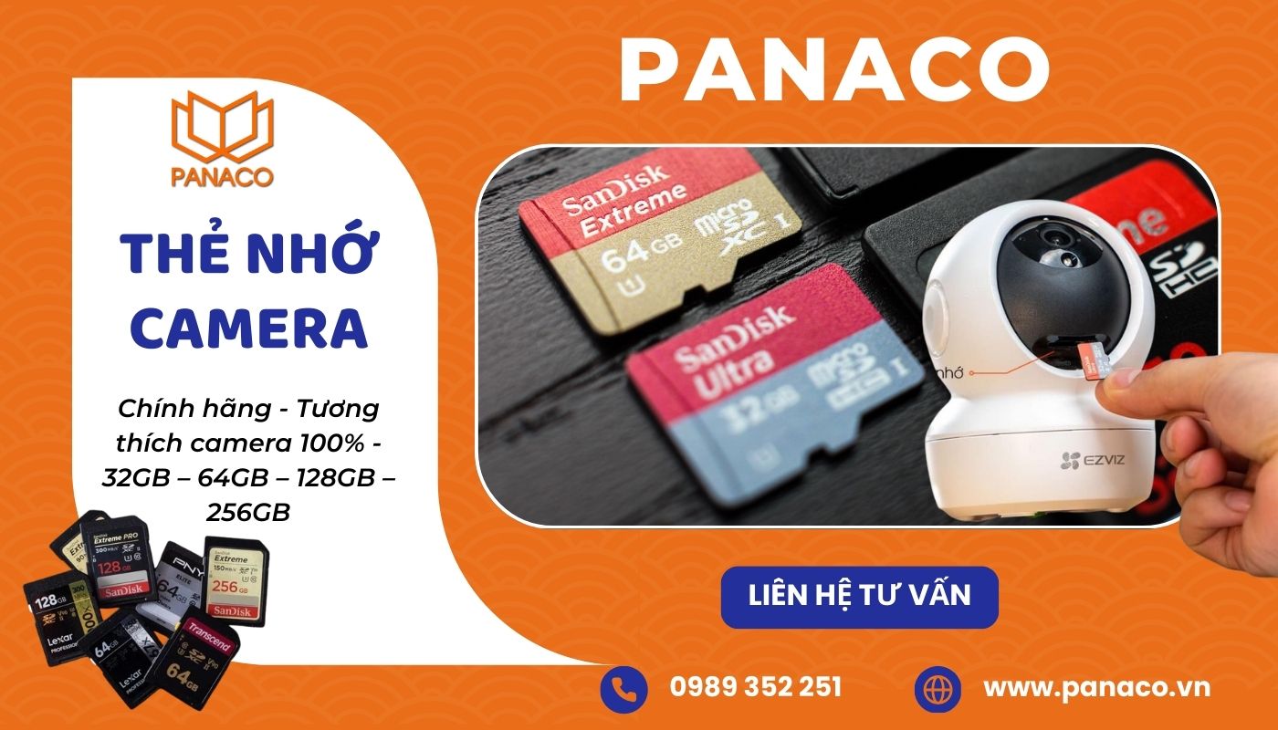 Liên hệ PANACO đặt mua thẻ nhớ chuyên dụng cho camera wifi không dây