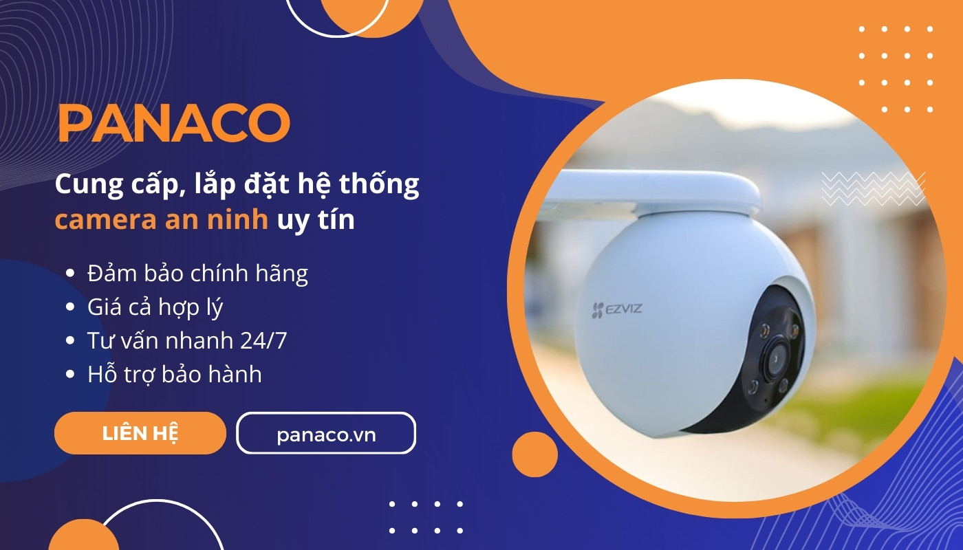 PANACO tư vấn lắp đặt hệ thống camera hiệu quả 