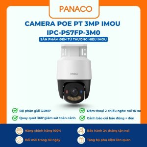 Camera PoE PT 3MP IMOU IPC-PS7FP-3M0