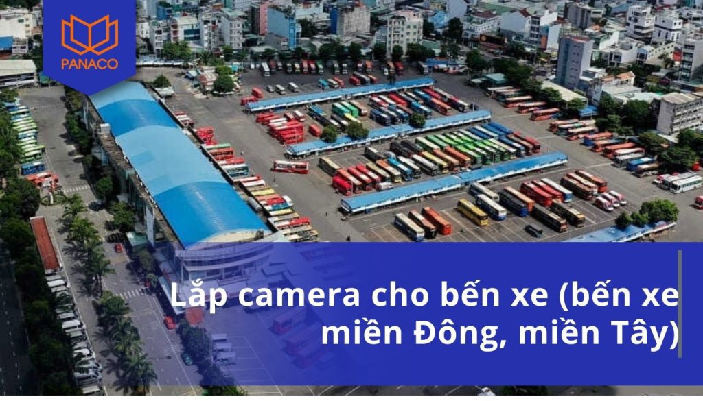 Lắp camera giám sát bến xe