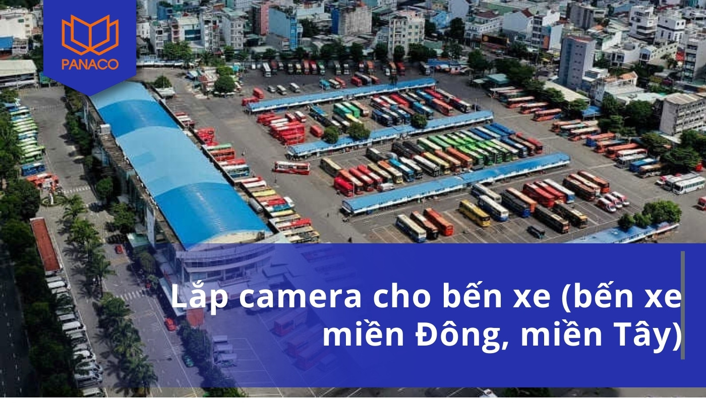 Lắp camera giám sát bến xe