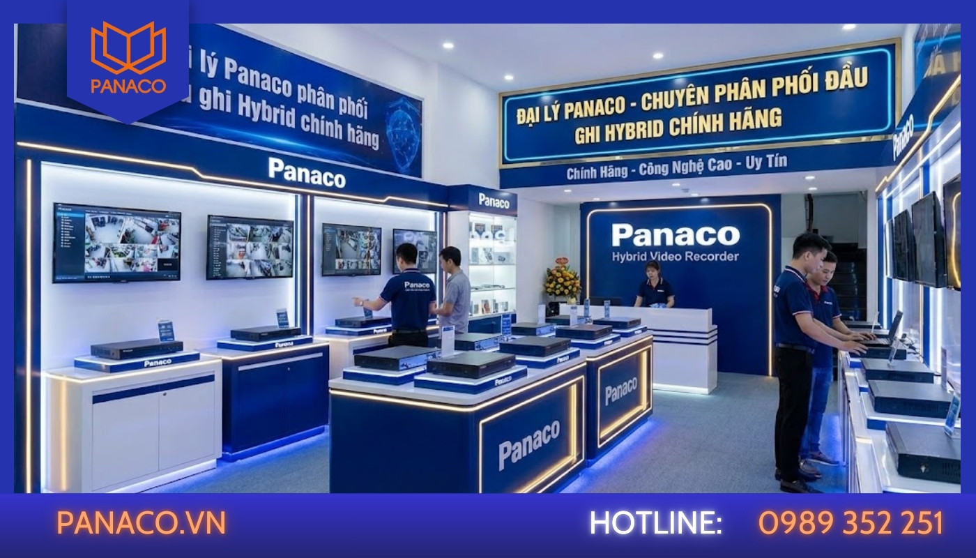 Panaco - Đơn vị phân phối và lắp đặt đầu ghi Hybrid chính hãng