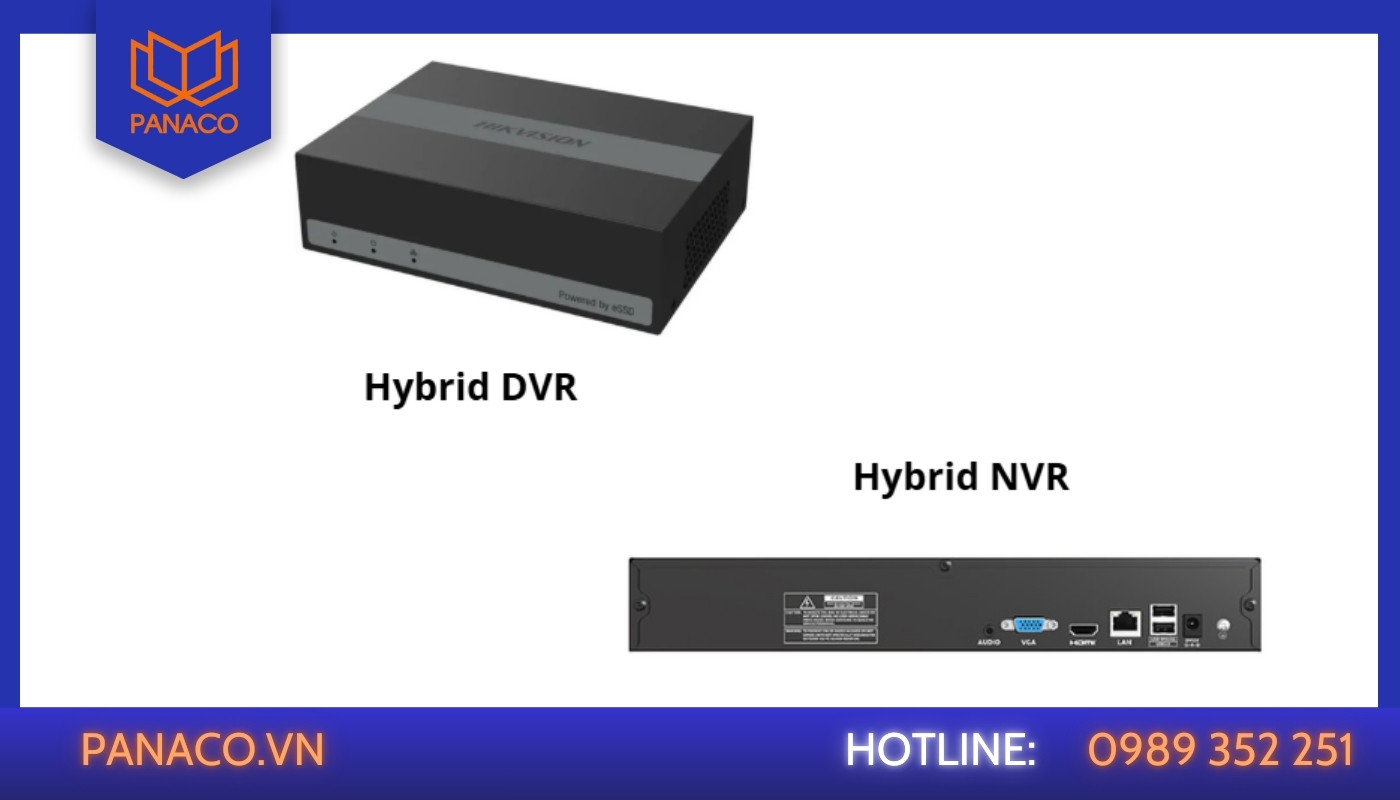 Phân loại đầu ghi Hybrid phổ biến