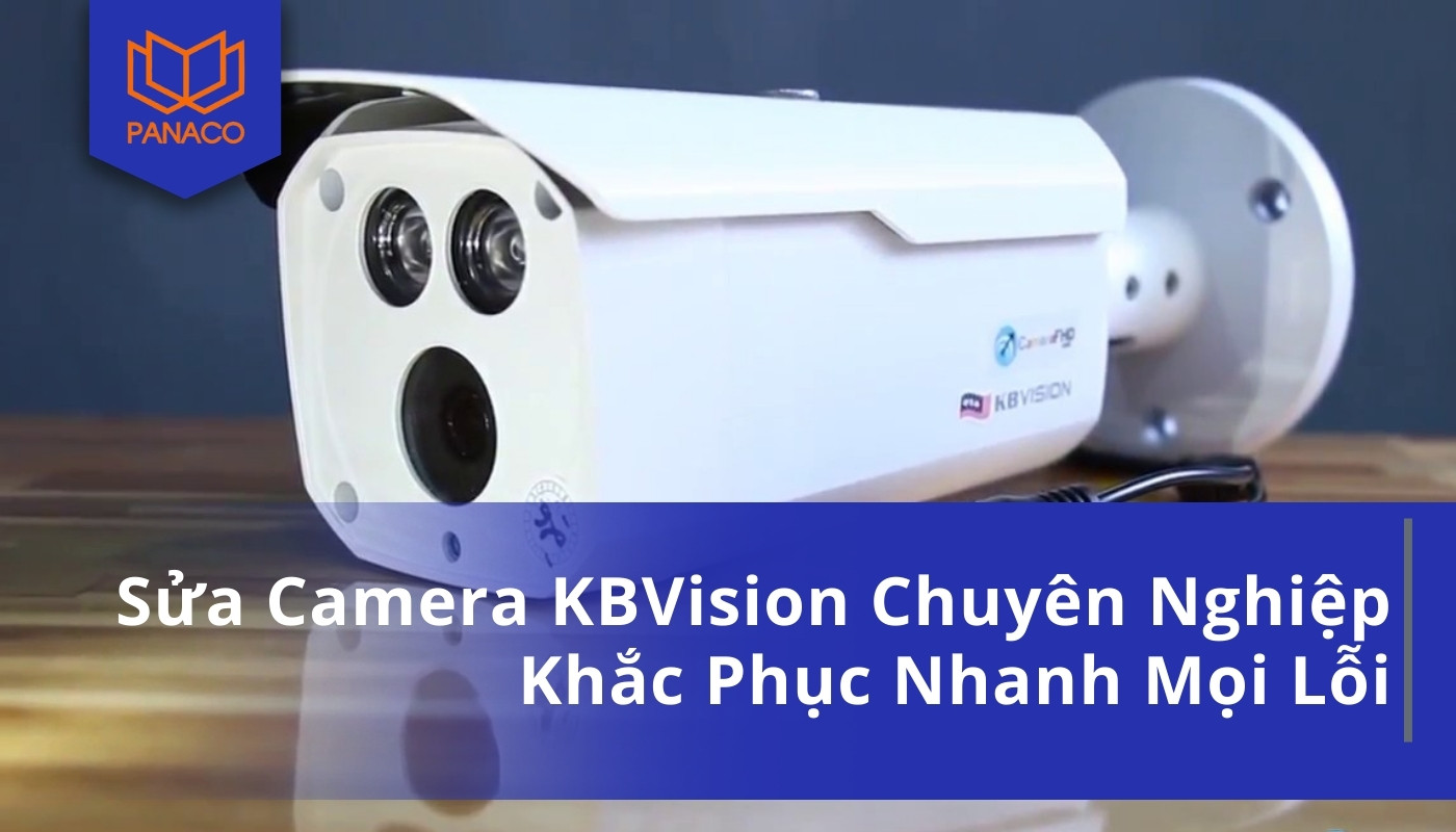 Sửa camera KBVision