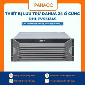 Thiết bị lưu trữ Dahua 24 ổ cứng DHI-EVS5124S