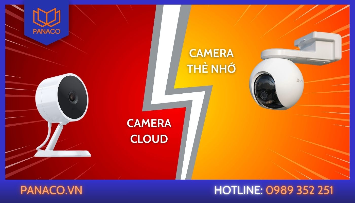 Camera Cloud so với camera thẻ nhớ Camera Cloud so với camera thẻ nhớ