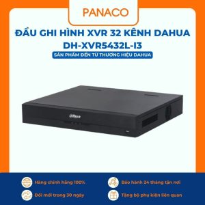 Đầu ghi hình XVR 32 kênh Dahua DH-XVR5432L-I3