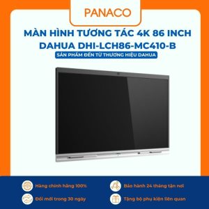 Màn hình tương tác thông minh 4K 86 inch Dahua DHI-LCH86-MC410-B