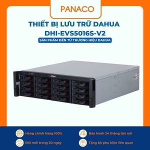 Thiết bị lưu trữ Dahua DHI-EVS5016S-V2